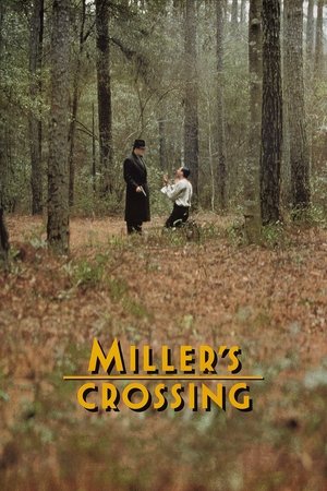Watch Free Millers Crossing (1990)