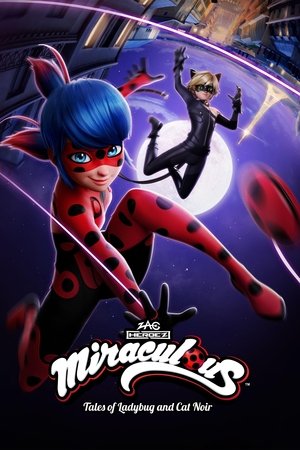 Watch Free Miraculous: Tales of Ladybug & Cat Noir (2015 )