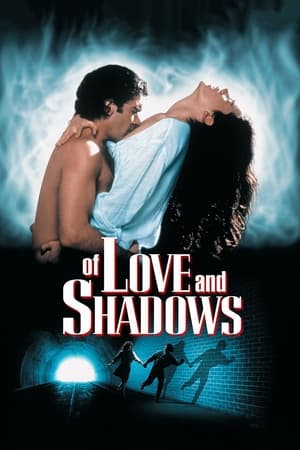 Watch Free Of Love and Shadows (1994)