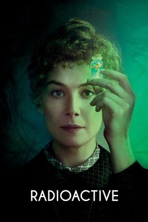 Watch Free Radioactive (2019)