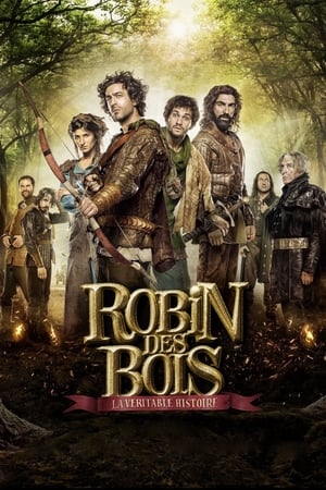 Watch Free Robin des Bois, la veritable histoire (2015)