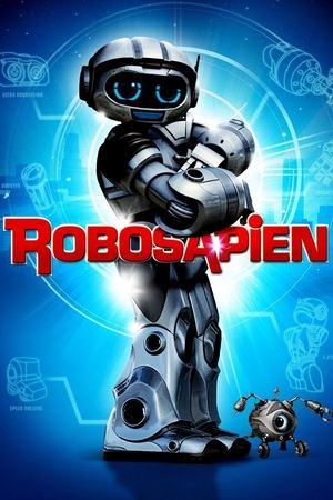 Watch Free Robosapien: Rebooted (2013)