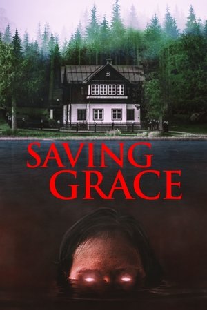 Watch Free Saving Grace (2022)
