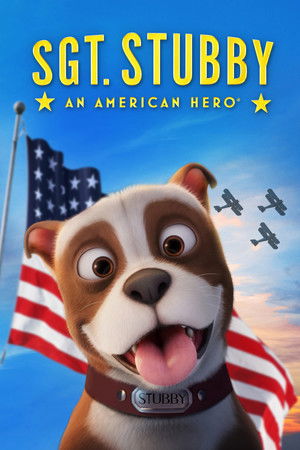 Watch Free Sgt. Stubby: An American Hero (2018)