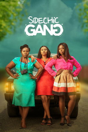 Watch Free Sidechic Gang (2018)