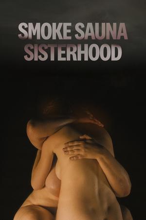 Watch Free Smoke Sauna Sisterhood (2023)