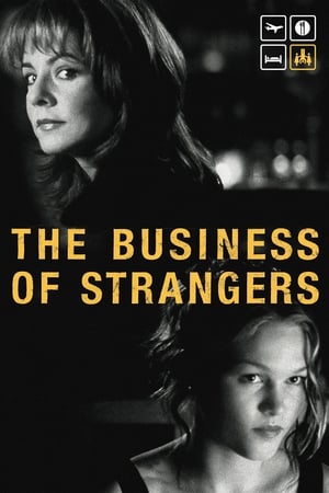 Watch Free The Business of Strangers (2001)