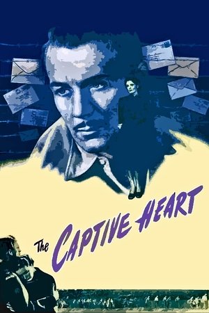 Watch Free The Captive Heart (1946)