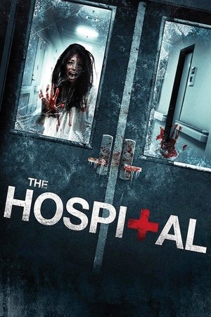 Watch Free The Hospital (2013)