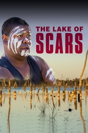 Watch Full Movie: The Lake of Scars (2022)
