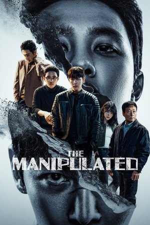 Watch Free The Manipulated (2025–)