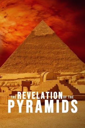 Watch Free The Revelation of the Pyramids (2010)