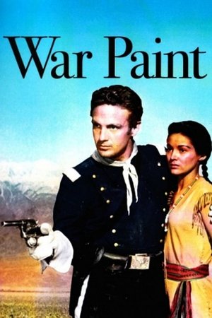 Watch Free War Paint (1953)