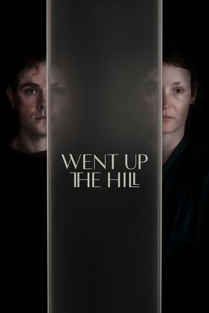 Watch Free Went Up the Hill (2024)