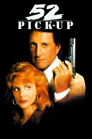 Watch Free 52 PickUp (1986)