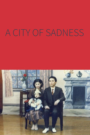 Watch Free A City of Sadness (1989)