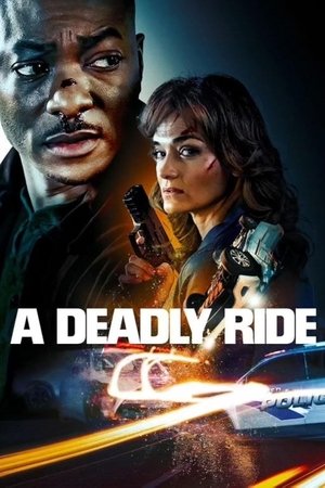 Watch Free A Deadly Ride (2025)