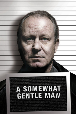 Watch Free A Somewhat Gentle Man (2010)