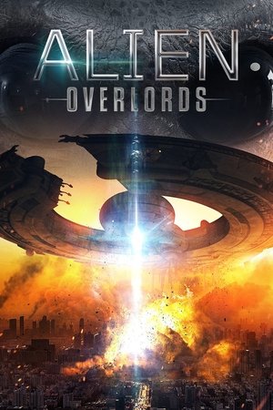 Watch Free Alien Overlords (2018)