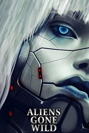 Watch Free Aliens Gone Wild (2007)