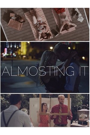 Watch Free Almosting It (2016)
