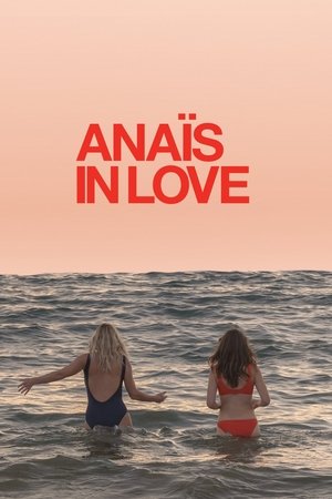 Watch Free Anais in Love (2021)