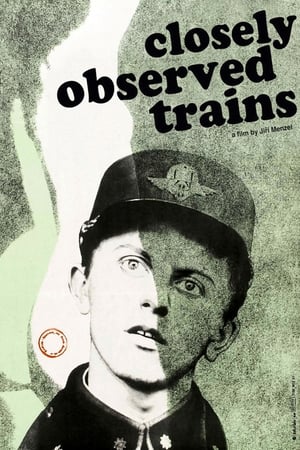 Watch Free Closely Watched Trains (1966)