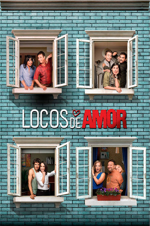 Watch Full Movie: Locos de Amor (2016)