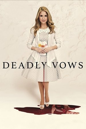 Watch Free Deadly vows (2017)