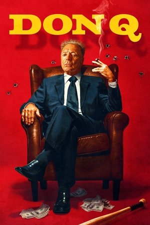 Watch Free Don Q (2023)