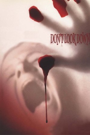 Watch Free Dont Look Down (1998)