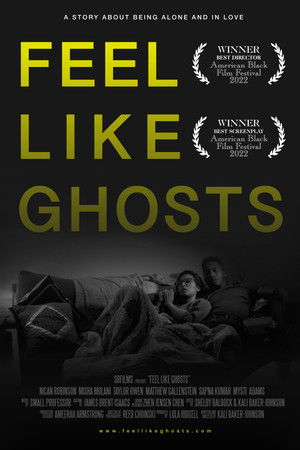 Watch Free Feel Like Ghosts (2022)