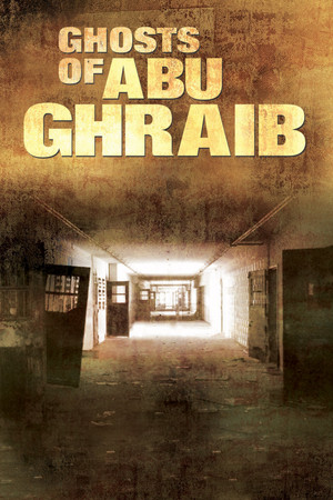 Watch Free Ghosts of Abu Ghraib (2007)