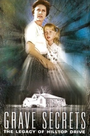 Watch Free Grave Secrets The Legacy of Hilltop Drive (1992)
