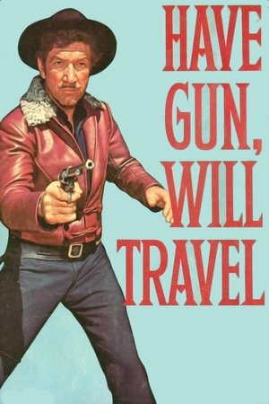 Watch Free Have Gun Will Travel (1957-1963)