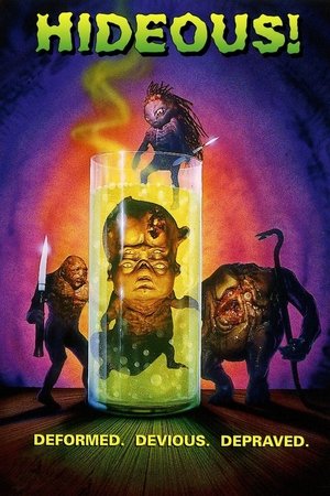 Watch Free Hideous! (1997)