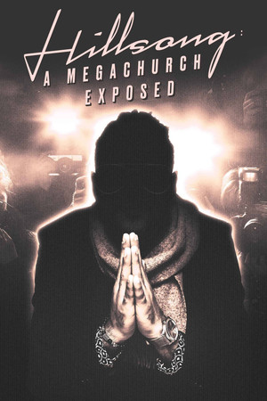 Watch Free Hillsong A Megachurch Exposed (2022-)