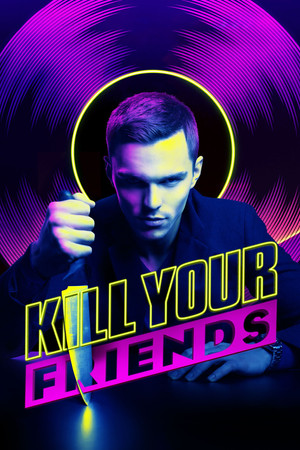 Watch Free Kill Your Friends (2015)