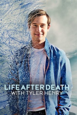 Watch Full Movie: Life After Death with Tyler Henry (2022)