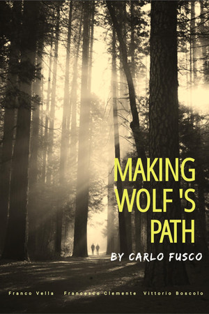 Watch Full Movie: Making Wolf s Path (2022)