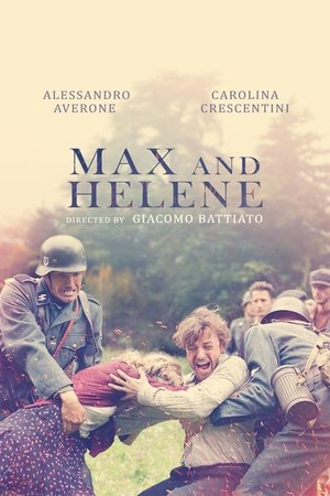 Watch Full Movie: Max e Hélène (2015)