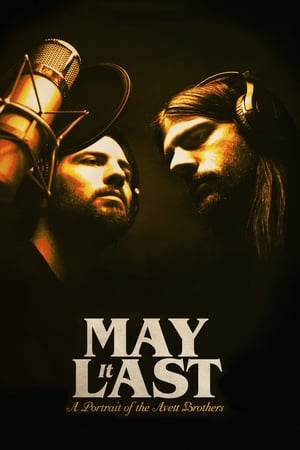 Watch Free May It Last: A Portrait of the Avett Brothers (2017)