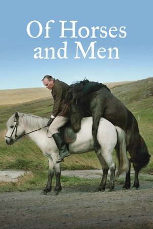 Watch Free Of Horses and Men (2013)