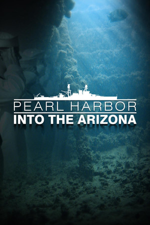 Watch Free Pearl Harbor: Into the Arizona (2016)