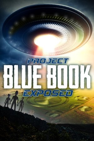 Watch Free Project Blue Book Exposed (2020)