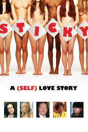Watch Free Sticky: A (Self) Love Story (2016)
