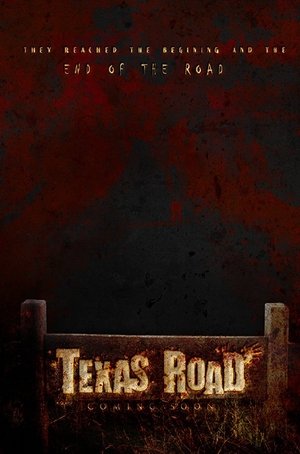 Watch Free Texas Road (2010)