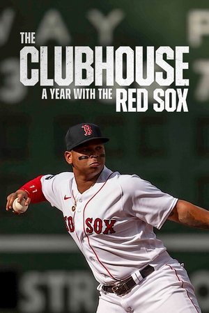 Watch Full Movie: The Clubhouse A Year with the Red Sox (2025)