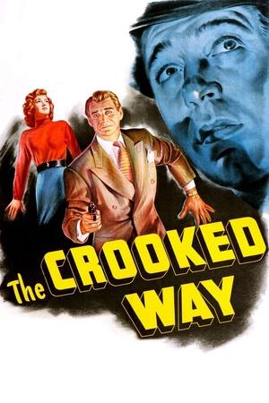Watch Free The Crooked Way (1949)