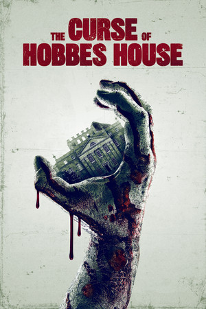 Watch Free The Curse of Hobbes House (2020)